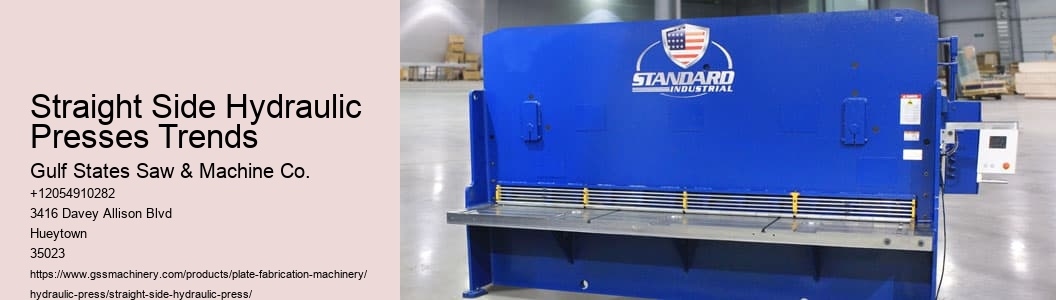 Straight Side Hydraulic Presses Trends
